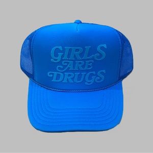GIRLS ARE DRUGS Trucker Hat